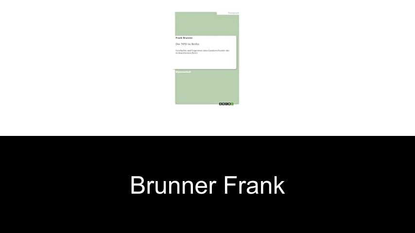 livres de Brunner Frank