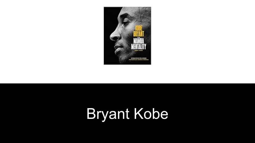 livres de Bryant Kobe
