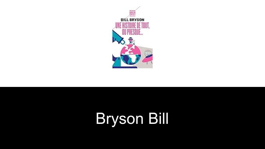 livres de Bryson Bill