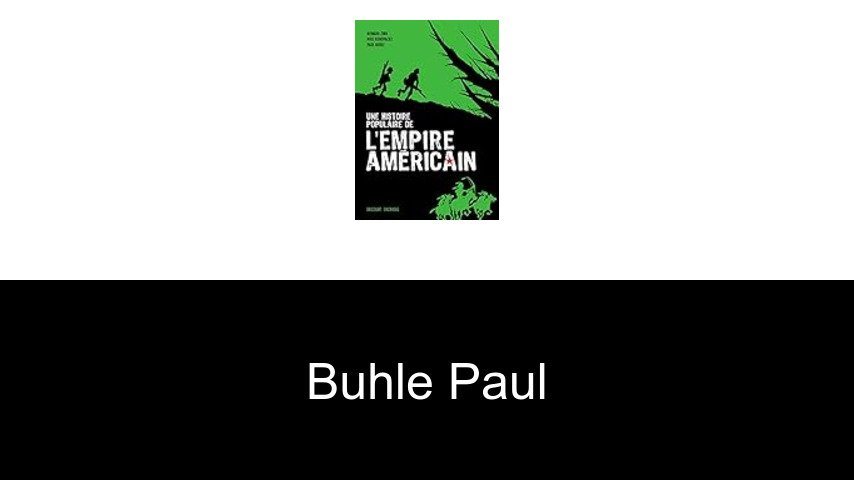 livres de Buhle Paul