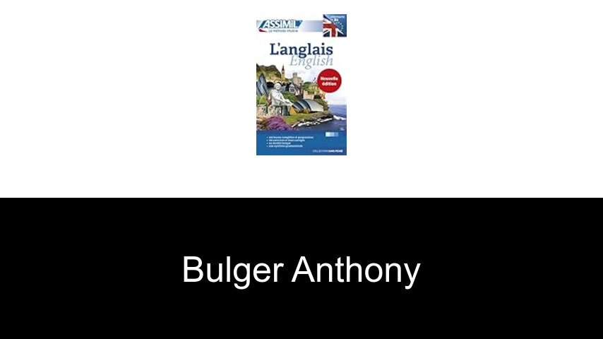 livres de Bulger Anthony