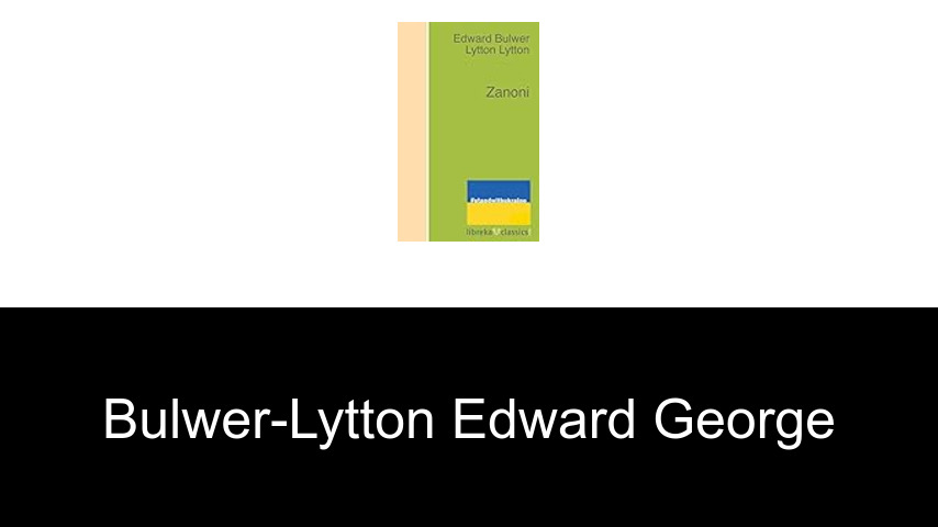 livres de Bulwer-Lytton Edward George