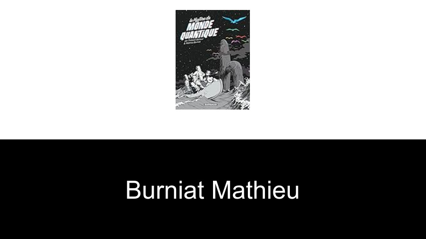 livres de Burniat Mathieu