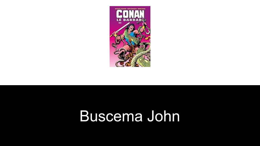 livres de Buscema John