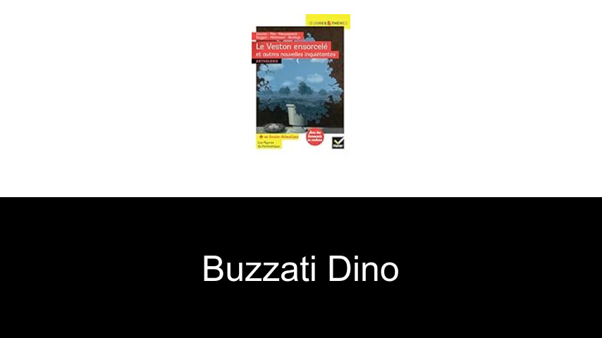 livres de Buzzati Dino