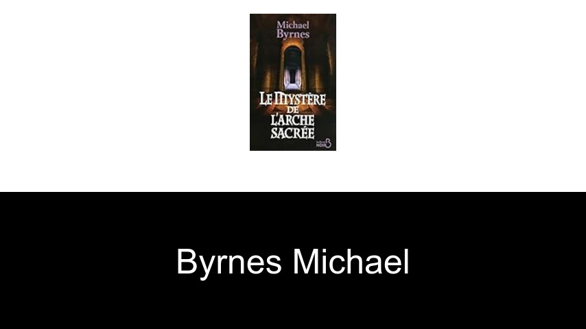 livres de Byrnes Michael
