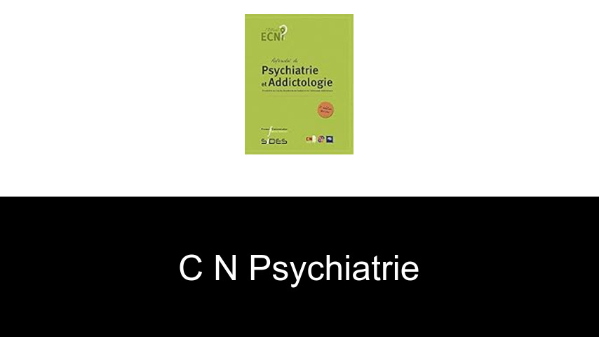 livres de C N PSYCHIATRIE