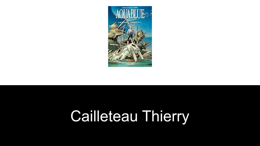livres de Cailleteau Thierry