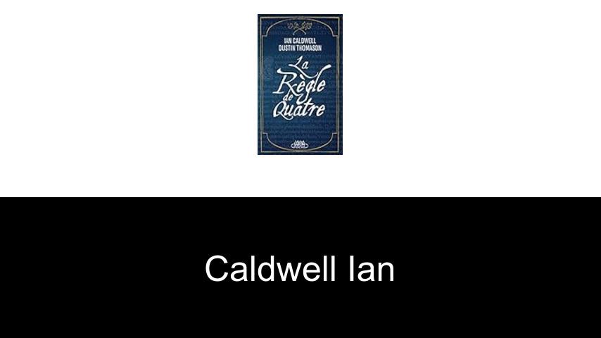 livres de Caldwell Ian