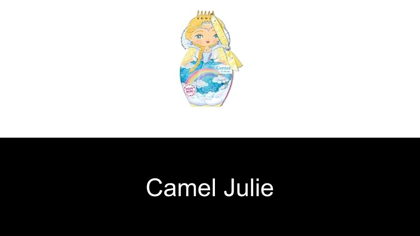 livres de Camel Julie