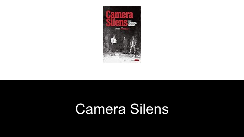 livres de Camera Silens