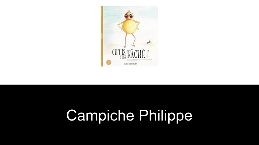 livres de Campiche Philippe