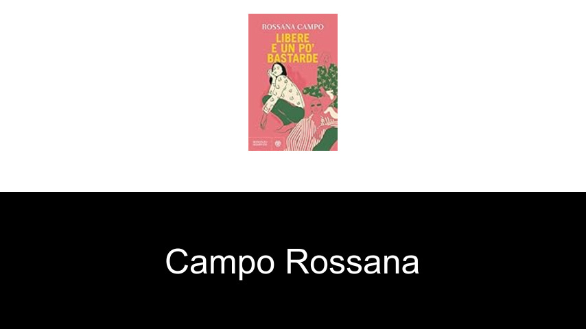 livres de Campo Rossana