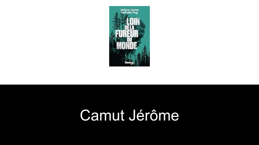 livres de Camut Jérôme
