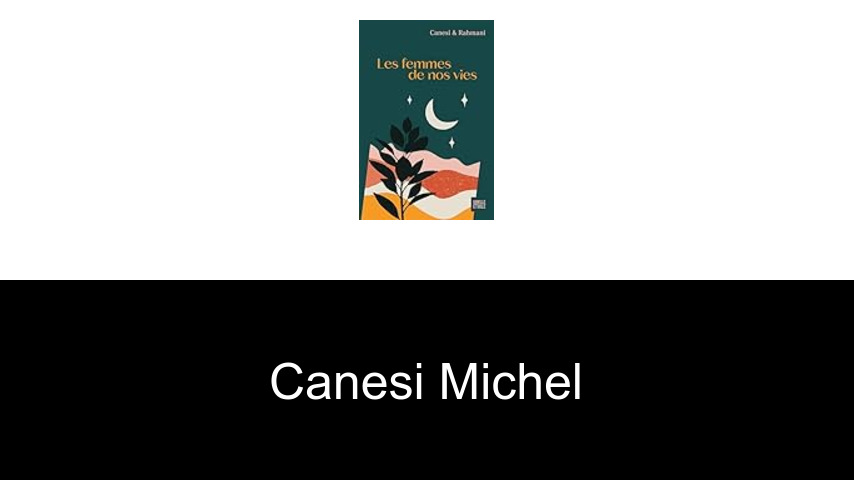 livres de Canesi Michel