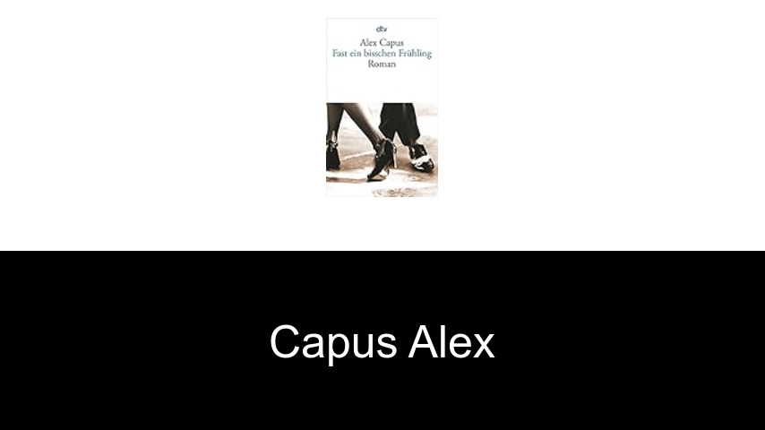 livres de Capus Alex