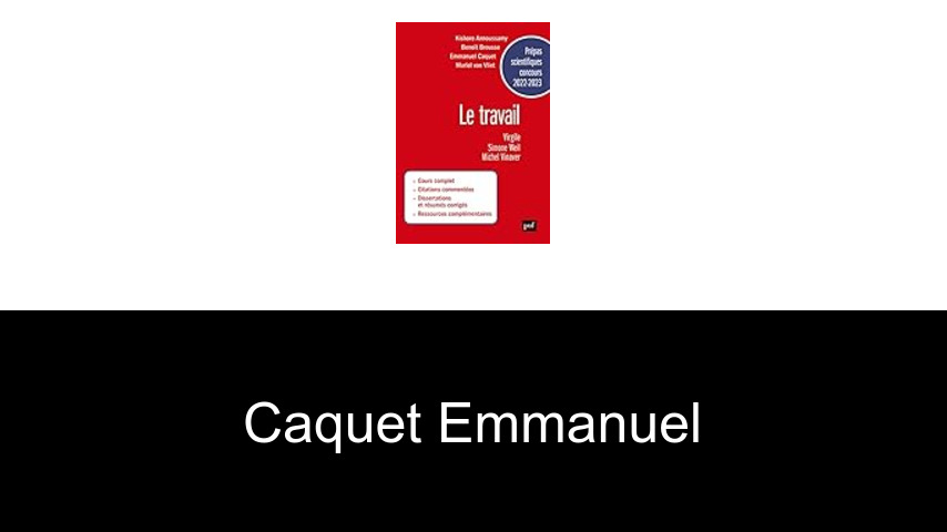 livres de Caquet Emmanuel