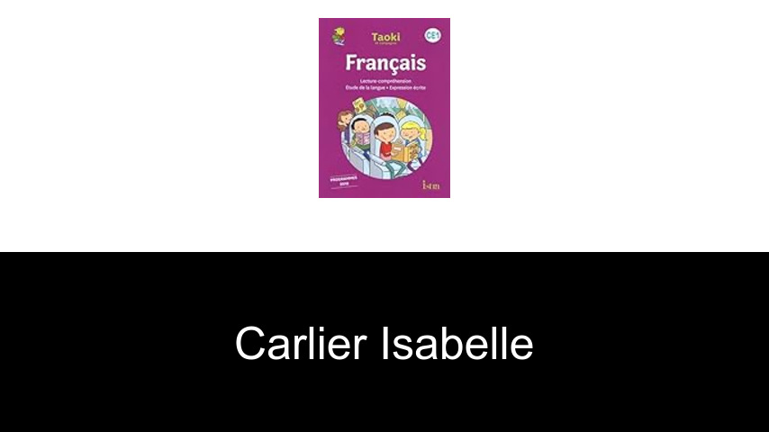 livres de Carlier Isabelle