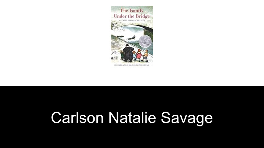 livres de Carlson Natalie Savage