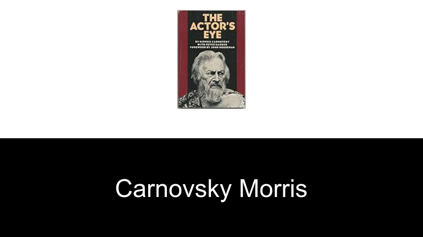 livres de Carnovsky Morris
