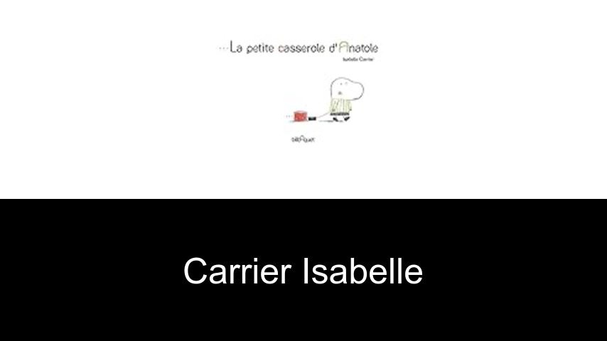 livres de Carrier Isabelle