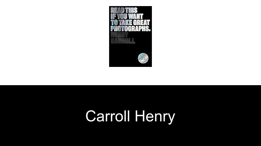 livres de Carroll Henry