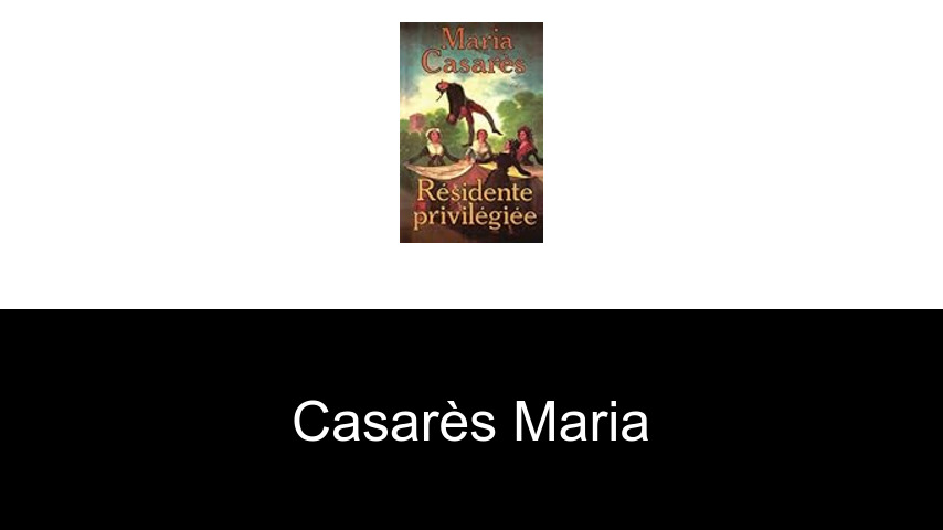 livres de Casarès Maria