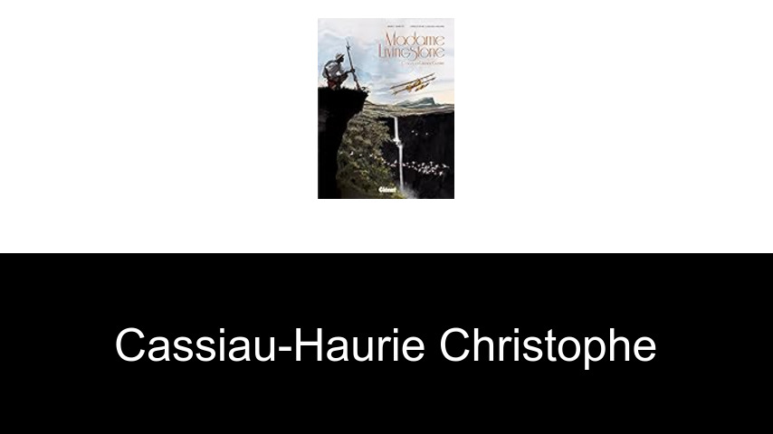 livres de Cassiau-Haurie Christophe