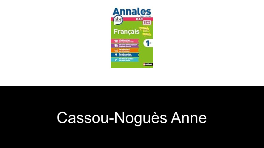 livres de Cassou-Noguès Anne
