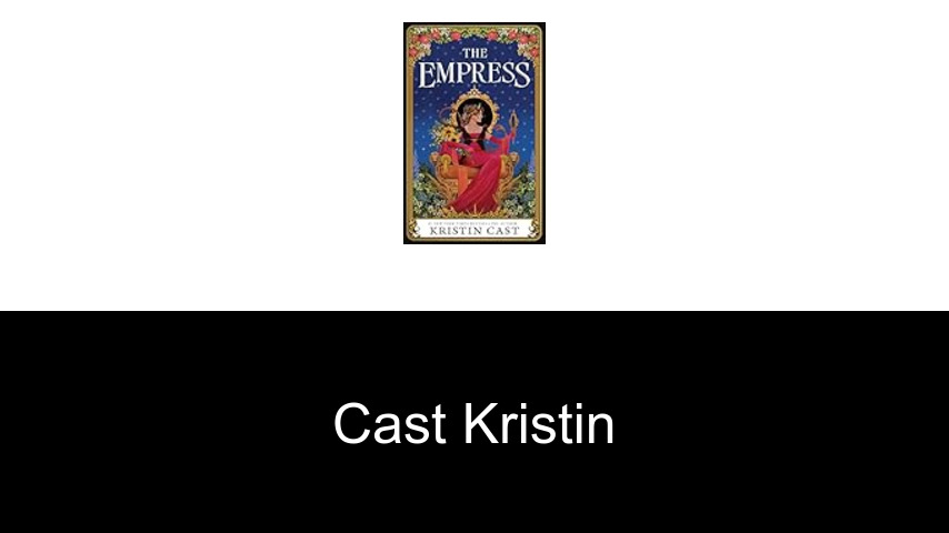 livres de Cast Kristin