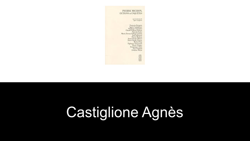livres de Castiglione Agnès