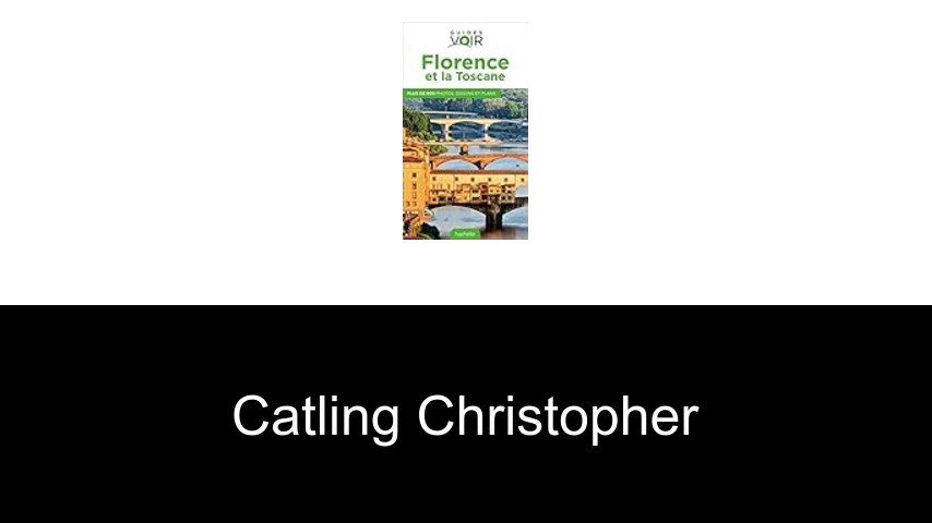 livres de Catling Christopher