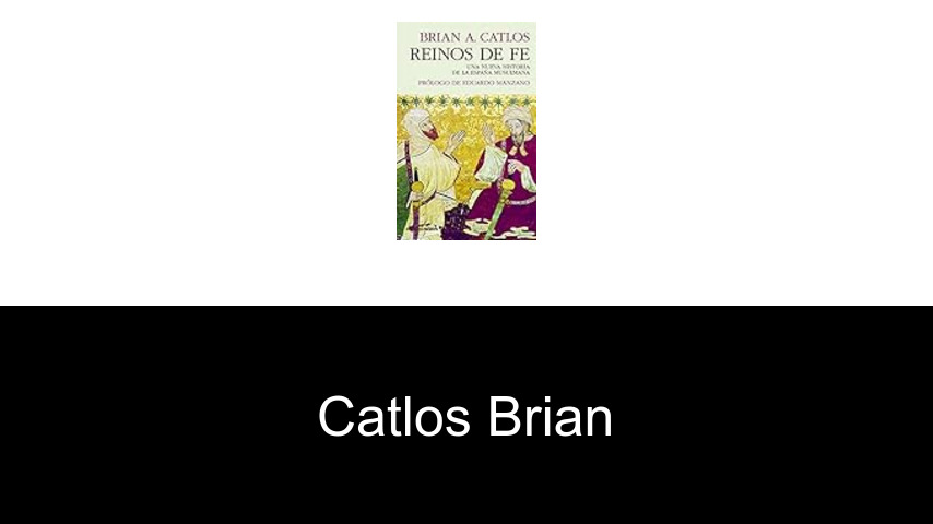 livres de Catlos Brian