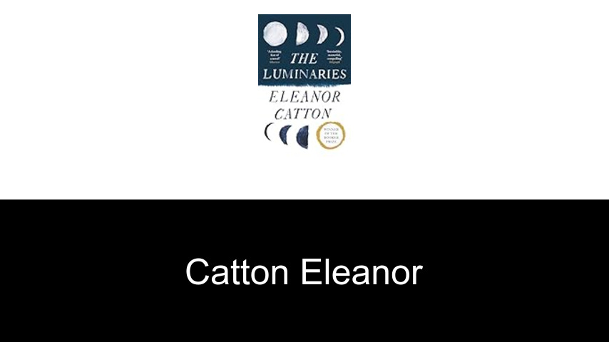 livres de Catton Eleanor