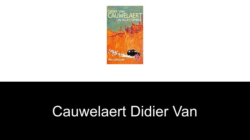 livres de cauwelaert Didier Van