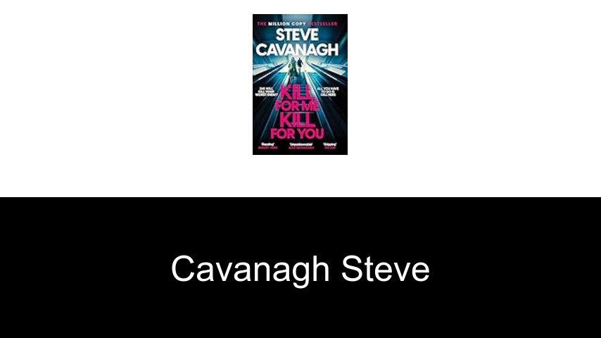 livres de Cavanagh Steve