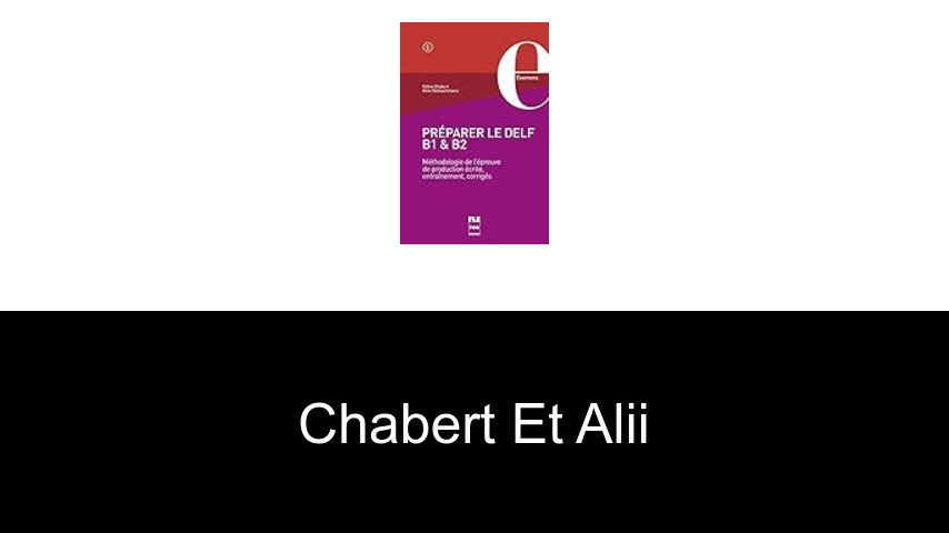 livres de CHABERT ET ALII