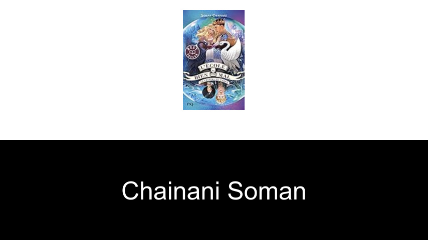 livres de Chainani Soman