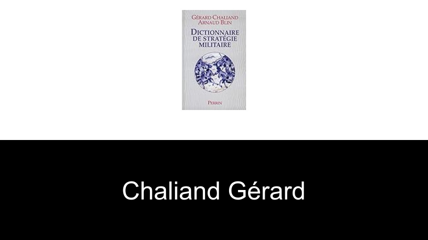 livres de Chaliand Gérard