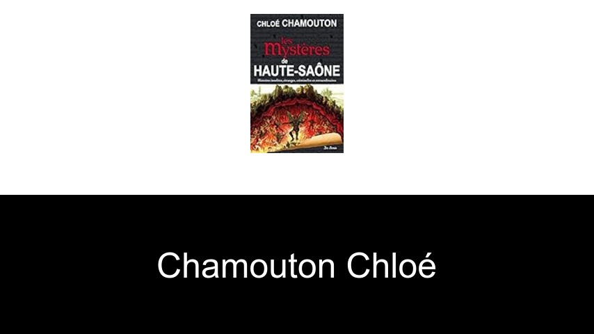 livres de Chamouton Chloé