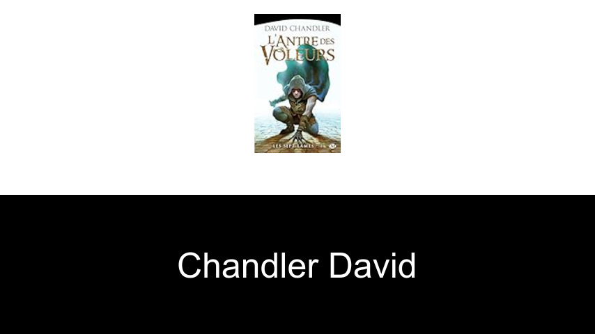 livres de Chandler David