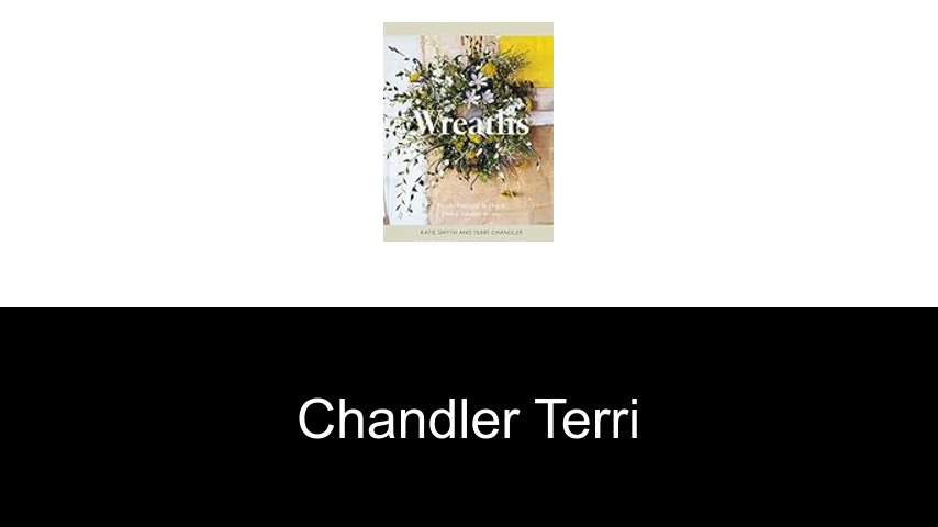 livres de Chandler Terri