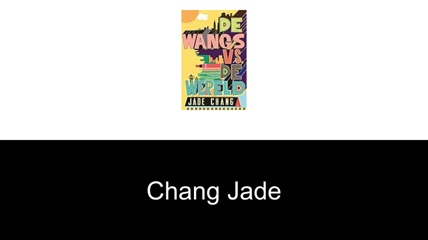 livres de Chang Jade