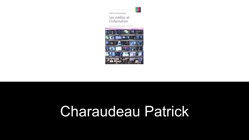livres de Charaudeau Patrick