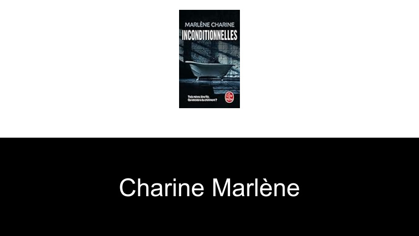 livres de Charine Marlène