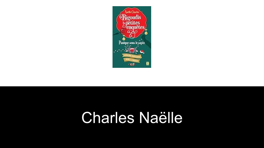 livres de Charles Naëlle