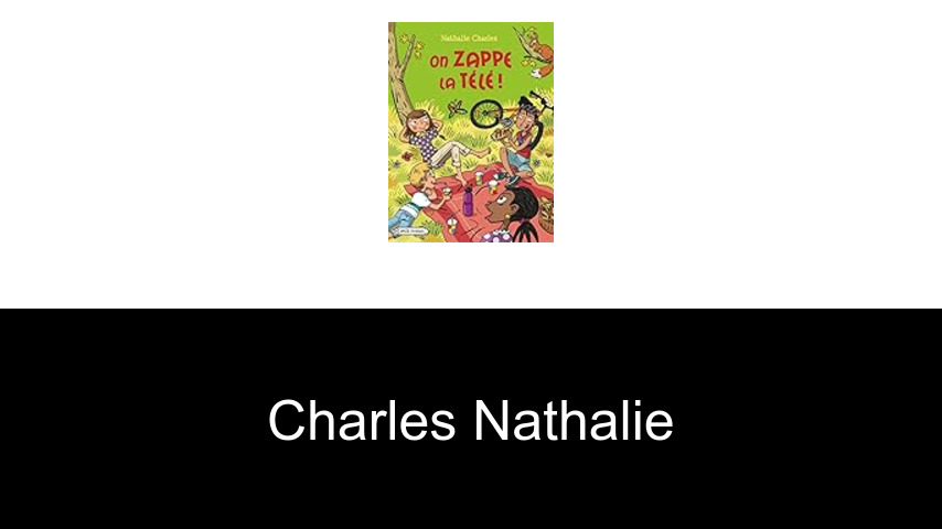 livres de Charles Nathalie