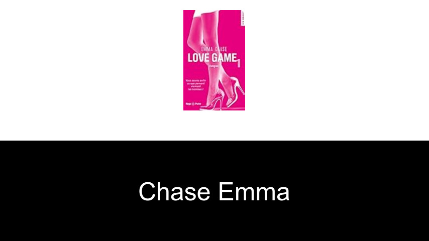 livres de Chase Emma