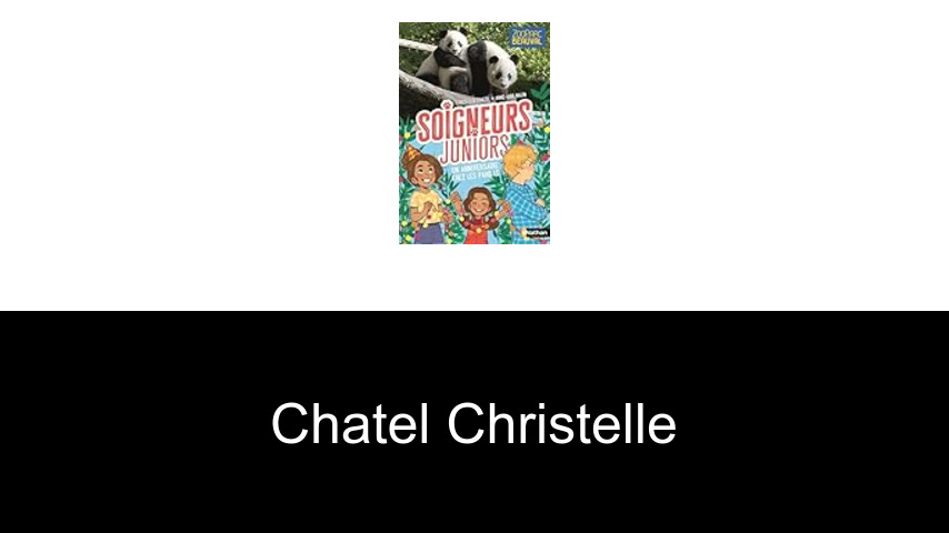 livres de Chatel Christelle