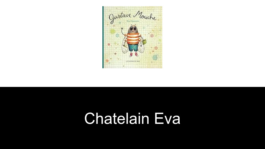 livres de Chatelain Eva